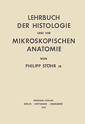 Lehrbuch Der Histologie Und Der Mikroskopischen Anatomie Des Menschen-..