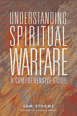 Understanding Spiritual Warfare: A Comprehensive Guide-..