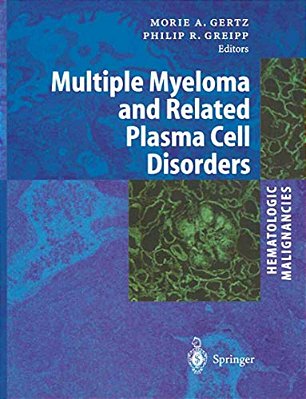 Hematologic Malignancies: Multiple Myeloma And Related Plasma Cell Disorders-..