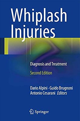Whiplash Injuries: Diagnosis And Treatment-..