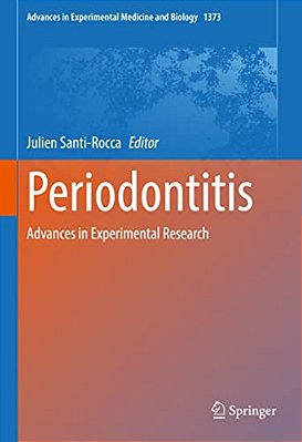 Periodontitis: Advances In Experimental Research-..