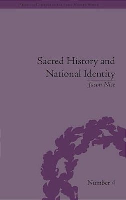 Sacred History And National Identity: Comparisons Between Early Modern Wales And Brittany-..