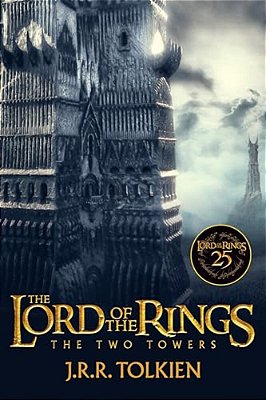 The Two Towers 25Th Anniversary [Movie Tie-In]: Being The Second Part Of The Lord Of The Rings-..