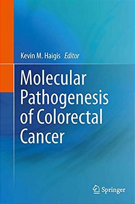 Molecular Pathogenesis Of Colorectal Cancer-..