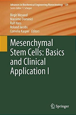 Mesenchymal Stem Cells - Basics And Clinical Application I-..