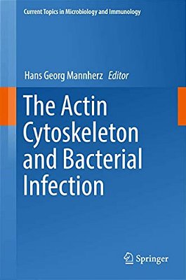The Actin Cytoskeleton And Bacterial Infection-..