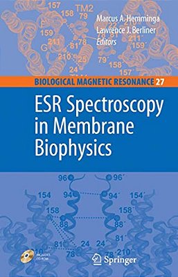 Esr Spectroscopy In Membrane Biophysics-..