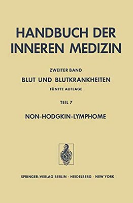 Blut Und Blutkrankheiten: Fünfte Völlig Neu Bearbeitete Und Erweiterte Auflage-..
