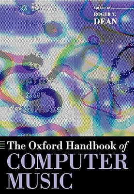 The Oxford Handbook Of Computer Music-..