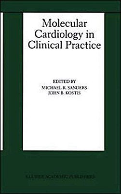 Molecular Cardiology In Clinical Practice-..