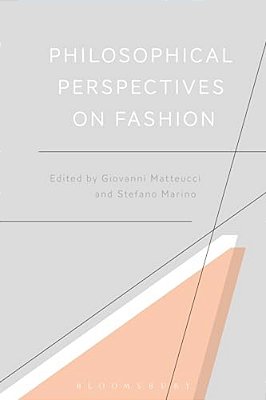 Philosophical Perspectives On Fashion-..