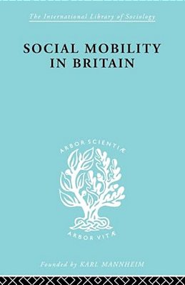 Social Mobility In Britain-..