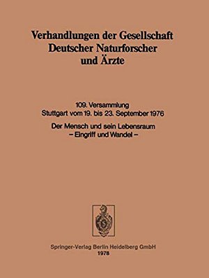 Der Mensch Und Sein Lebensraum: Eingriff Und Wandel-..