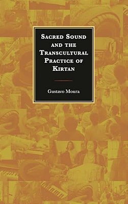 Sacred Sound And The Transcultural Practice Of Kirtan-..