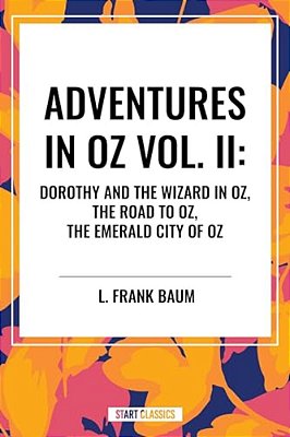 Adventures In Oz: Dorothy And The Wizard In Oz-..