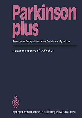 Parkinson Plus: Zerebrale Polypathie Beim Parkinson-Syndrom-..