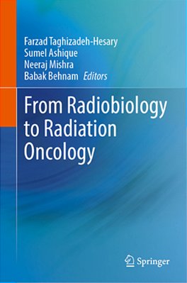 From Radiobiology To Radiation Oncology-..
