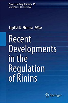 Recent Developments In The Regulation Of Kinins-..