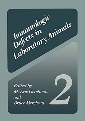 Immunologic Defects In Laboratory Animals 2-..