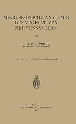 Mikroskopische Anatomie Des Vegetativen Nervensystems-..