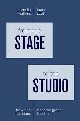 From The Stage To The Studio: How Fine Musicians Become Great Teachers-..