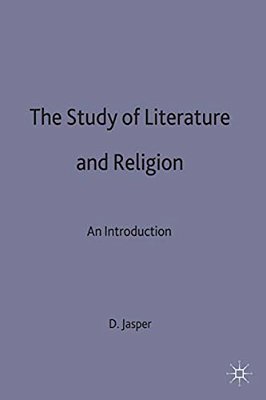 The Study Of Literature And Religion: An Introduction-..