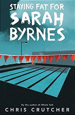 Staying Fat For Sarah Byrnes-..