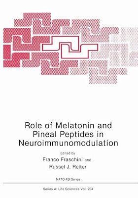Role Of Melatonin And Pineal Peptides In Neuroimmunomodulation-..