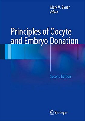Principles Of Oocyte And Embryo Donation-..