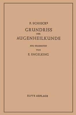 Grundriss Der Augenheilkunde: Für Studierende-..