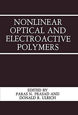 Nonlinear Optical And Electroactive Polymers-..