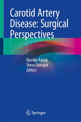 Carotid Artery Disease: Surgical Perspectives-..