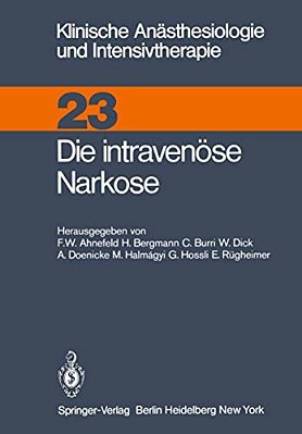 Die Intravenüse Narkose-..
