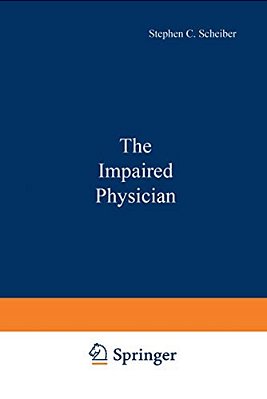 The Impaired Physician-..