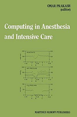 Computing In Anesthesia And Intensive Care-..