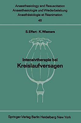 Intensivtherapie Bei Kreislaufversagen: Bericht Über Das Symposion Am 26. Und 27. September 1969 In Mainz-..