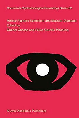Retinal Pigment Epithelium And Macular Diseases-..