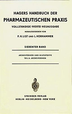 Arzneiformen Und Hilfsstoffe: Teil A: Arzneiformen-..