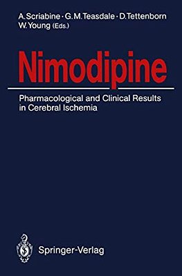 Nimodipine: Pharmacological And Clinical Results In Cerebral Ischemia-..