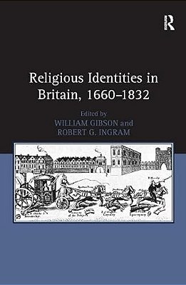 Religious Identities In Britain, 1660-1832-..