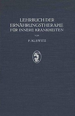 Lehrbuch Der Ernährungstherapie Für Innere Krankheiten-..