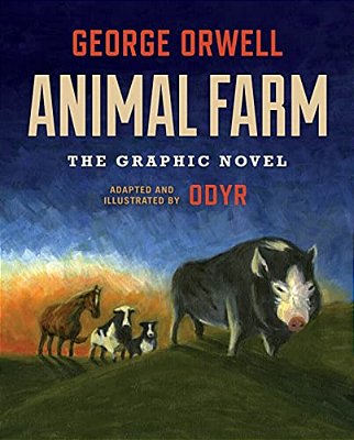 Animal Farm: The Graphic Novel-..
