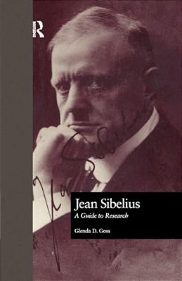 Jean Sibelius: A Guide To Research-..