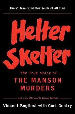 Helter Skelter: The True Story Of The Manson Murders-..