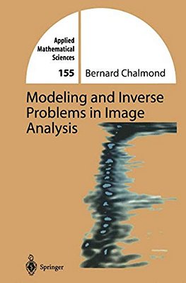 Modeling And Inverse Problems In Imaging Analysis-..