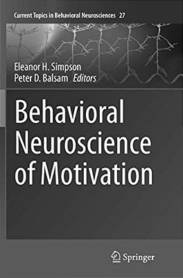 Behavioral Neuroscience Of Motivation-..