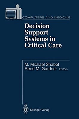 Decision Support Systems In Critical Care-..
