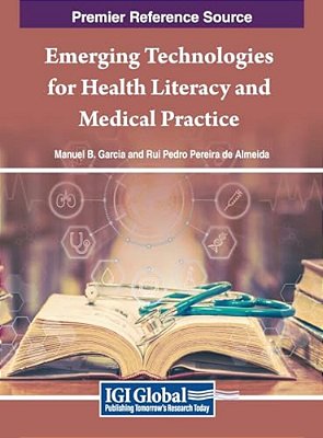 Emerging Technologies For Health Literacy And Medical Practice-..
