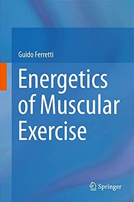 Energetics Of Muscular Exercise-..