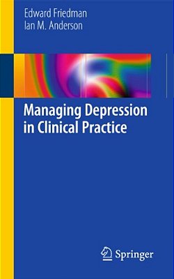Managing Depression In Clinical Practice-..